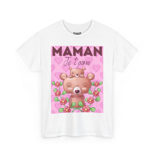 🧸 MAMAN - Mama Bear Love – Everyday Heroines Collection - French Tee