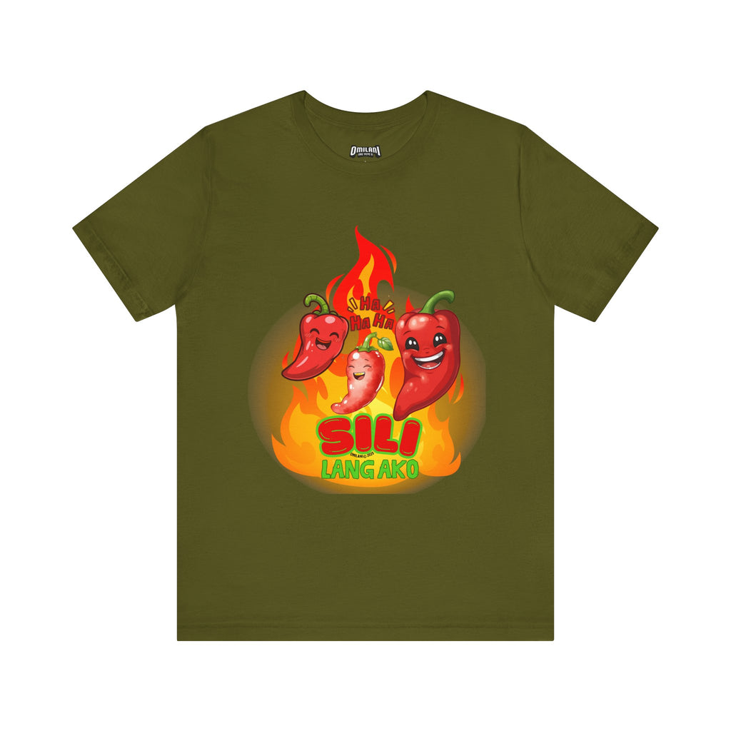 Oh My Gulay - Sili Lang Ako (I am silly (chili)  Tee
