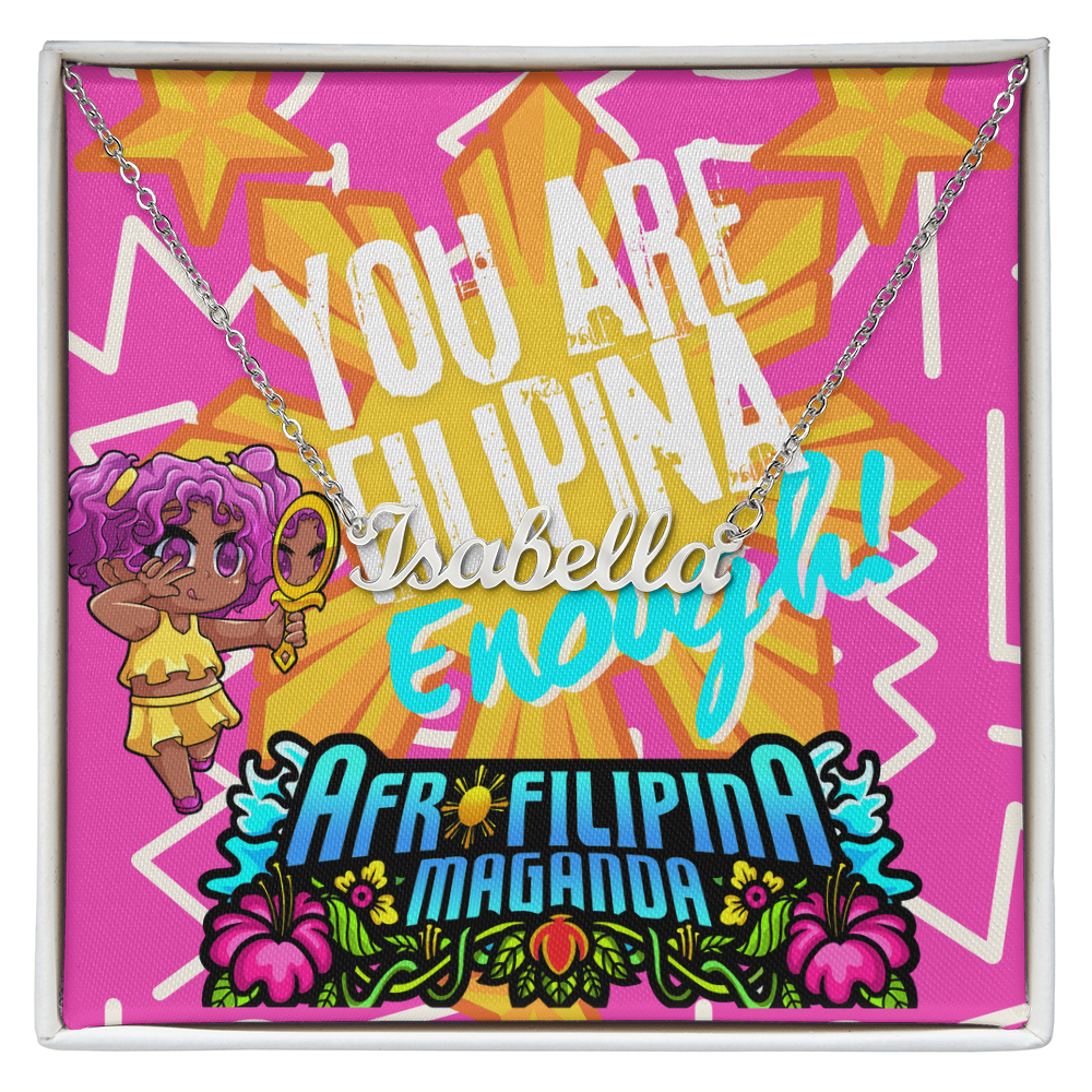 Filipina Enough Necklace