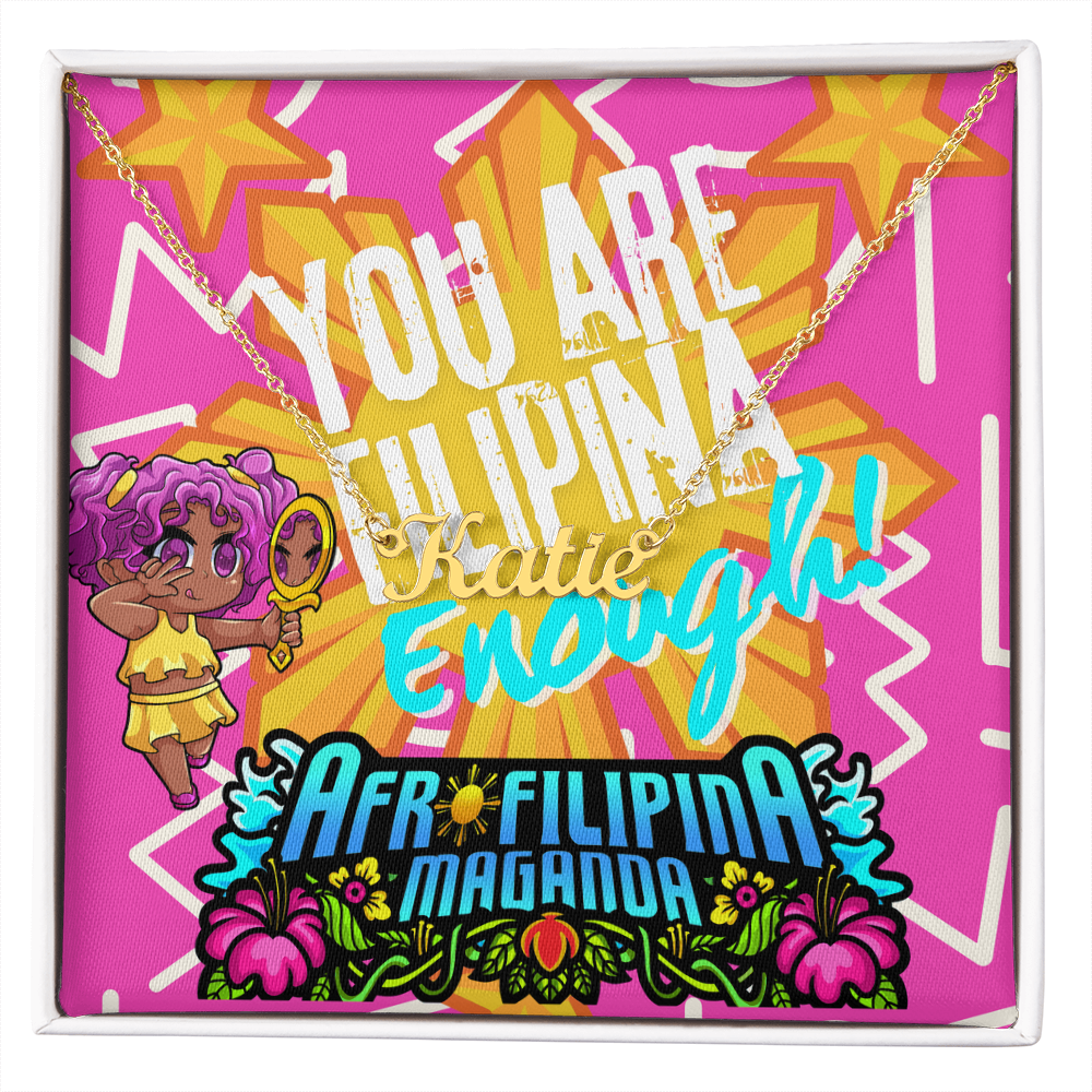 Filipina Enough Necklace