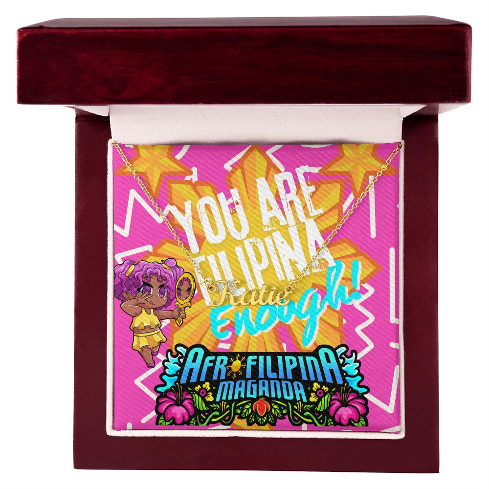 Filipina Enough Necklace